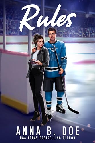 Rules: An Opposites Attract Sports Romance (Greyford Wolves Book 3)