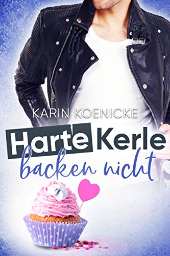 Harte Kerle backen nicht (Liebe im Café Woll-Lust 2)