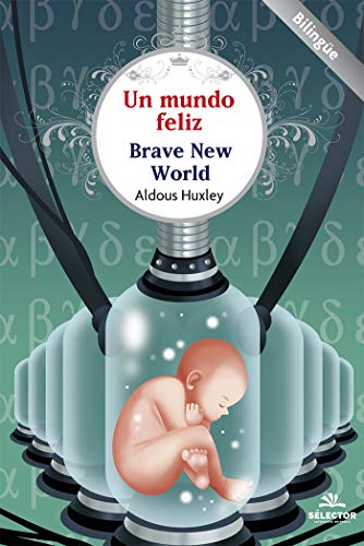 Un mundo feliz