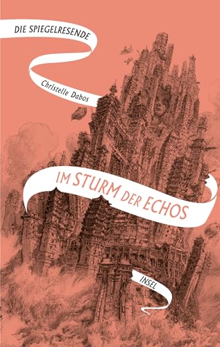 Die Spiegelreisende 4 – Im Sturm der Echos: Das atemberaubende Finale der Fantasy-Erfolgsserie | SPIEGEL-Bestseller
