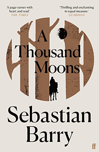 A Thousand Moons: The unmissable new novel from the two-time Costa Book of the Year winner