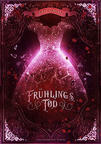 Frühlings Tod (Winters zerbrechlicher Fluch 2)