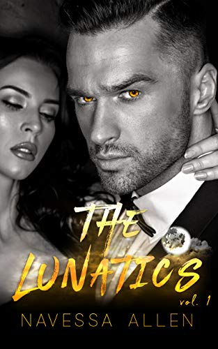 The Lunatics: Volume One