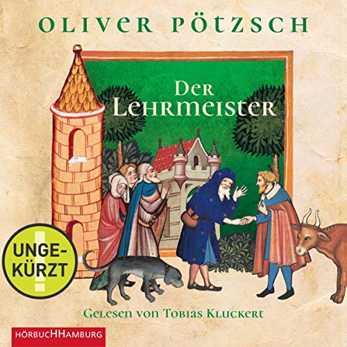Der Lehrmeister: Die Geschichte des Johann Georg Faustus II