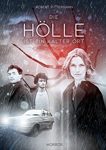 Die Hölle ist ein kalter Ort: Horror-Kurzgeschichte