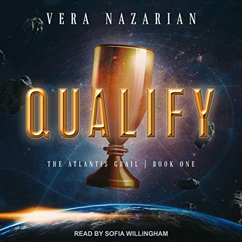 Qualify: Atlantis Grail Series, Book 1