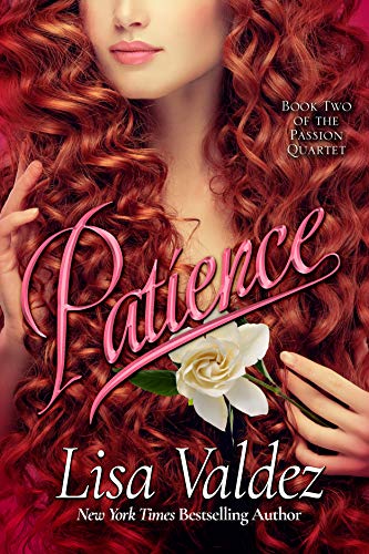 PATIENCE: Book Two of the Passion Quartet