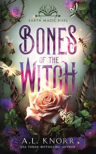 Bones of the Witch: 5th Anniversary Edition (Earth Magic Rises Book 1)