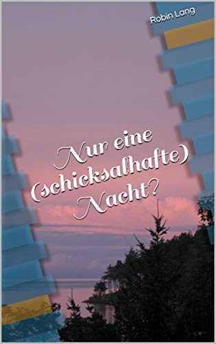 Nur eine (schicksalhafte) Nacht? (Treebill 6)