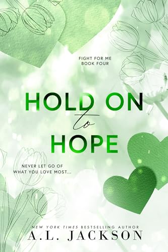 Hold on to Hope (Fight for Me Book 4)