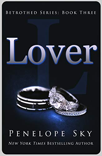 Lover (Betrothed #3): A Dark Mafia Arranged Marriage Romance