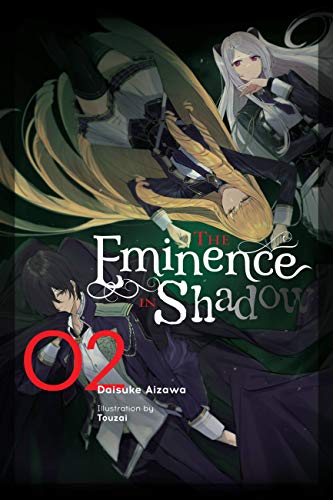 The Eminence in Shadow, Vol. 2 (light novel) (The Eminence in Shadow (light novel))