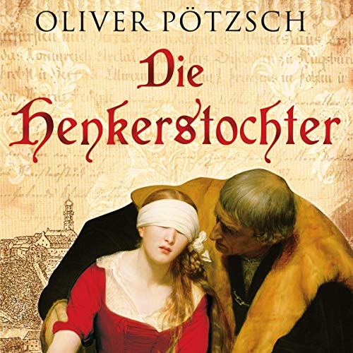 Die Henkerstochter: Henkerstochter 1