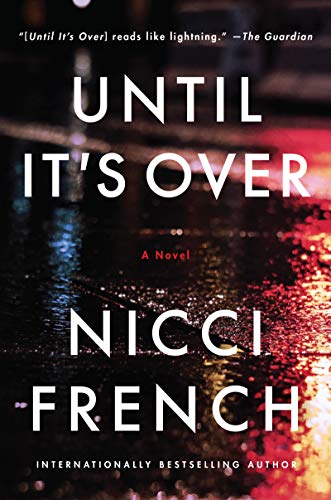 Until It's Over: A Novel (English Edition)