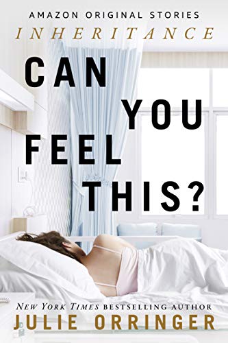 Can You Feel This? (Inheritance collection)