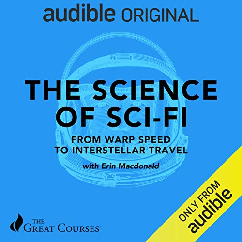 The Science of Sci-Fi: From Warp Speed to Interstellar Travel