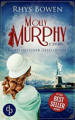 Mord in feiner Gesellschaft (Molly Murphy ermittelt-Reihe 2)
