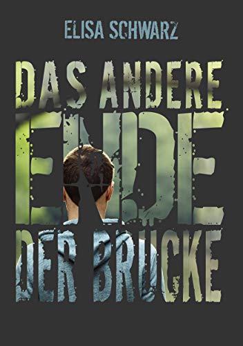 Das andere Ende der Brücke (München 2)