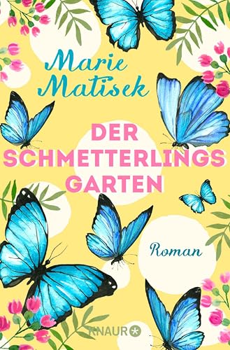 Der Schmetterlingsgarten: Roman (Die Capri-Reihe 1)