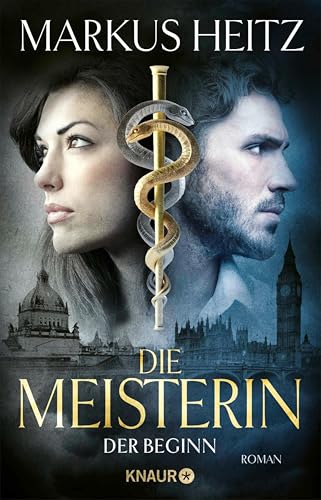 Die Meisterin: Der Beginn (Die Meisterin-Reihe 1)