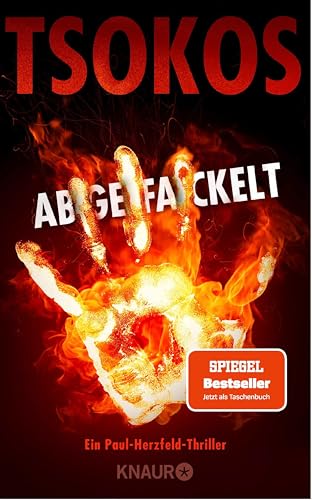 Abgefackelt: True-Crime-Thriller | SPIEGEL Bestseller (Die Paul Herzfeld-Reihe 2)