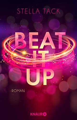 Beat it up: Roman (Stars and Lovers 1)