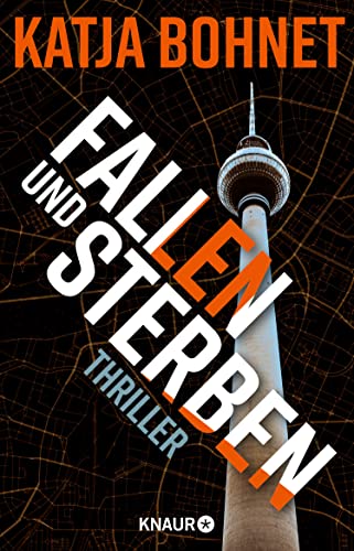 Fallen und Sterben: Thriller (Ein Fall für Viktor Saizew und Rosa Lopez 4)