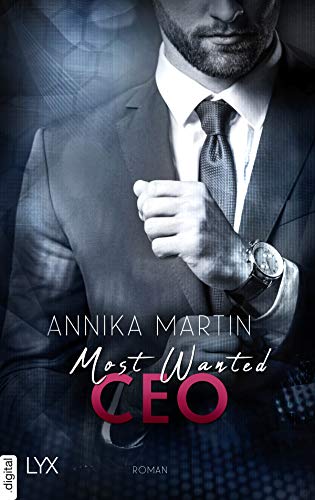 Most Wanted CEO (Most-Wanted-Reihe 3)