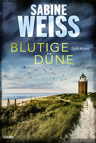 Blutige Düne: Sylt-Krimi (Liv Lammers 4)