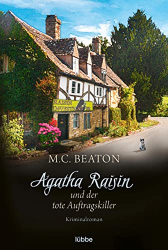 Agatha Raisin und der tote Auftragskiller: Kriminalroman (Agatha Raisin Mysteries 15)