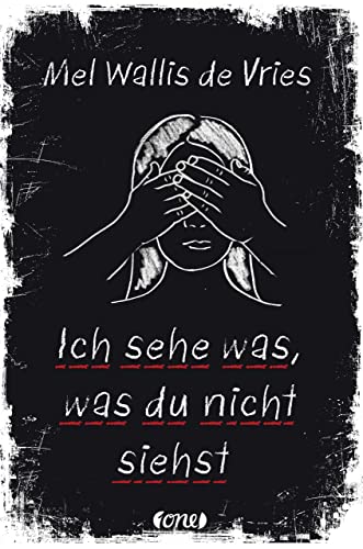 Ich sehe was, was du nicht siehst (deVries-Thriller 6)