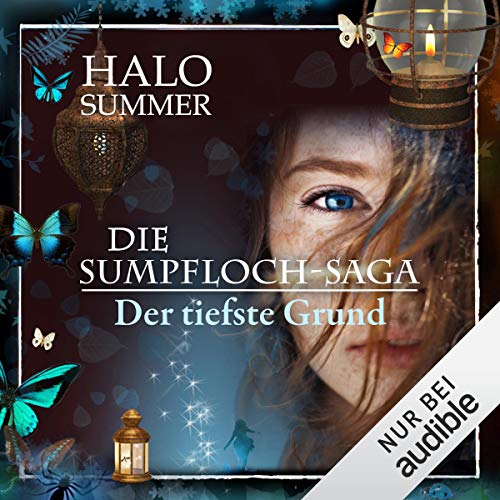 Der tiefste Grund: Die Sumpfloch-Saga 8.1