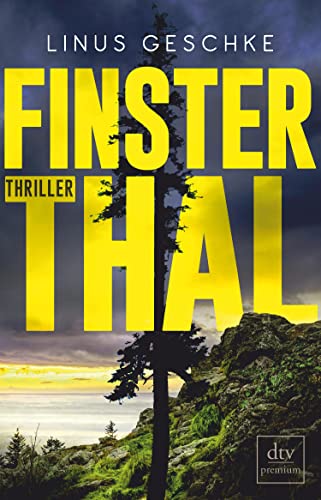 Finsterthal: Thriller (Born-Trilogie 2)