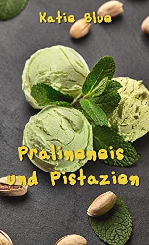 Pralineneis und Pistazien: Kokoseis 1 (Kokoseis und Knusperkekse)