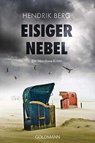 Eisiger Nebel: Ein Nordsee-Krimi (Ein Fall für Theo Krumme 6)