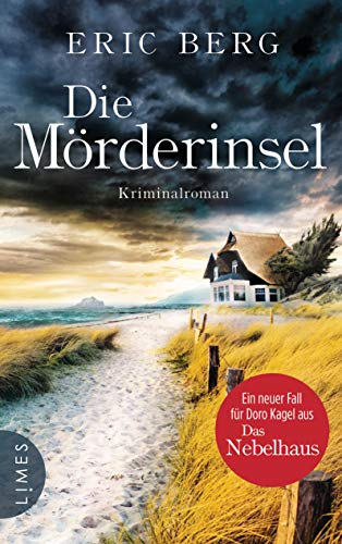 Die Mörderinsel: Kriminalroman (Doro Kagel 2)