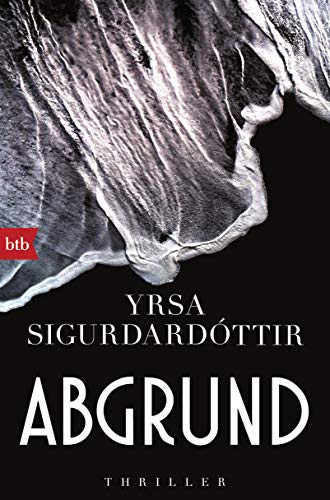 Abgrund: Thriller (Kommissar Huldar und Psychologin Freyja 4)