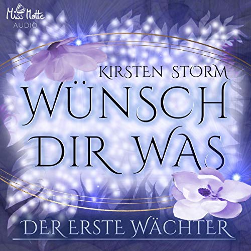 Der Erste Wächter: Wünsch Dir Was 1