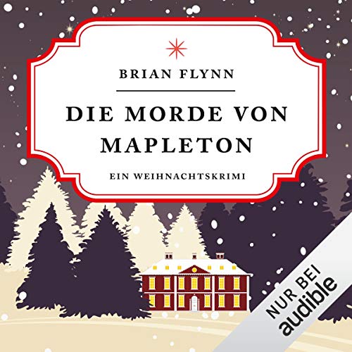 Die Morde von Mapleton: Ein Weihnachtskrimi