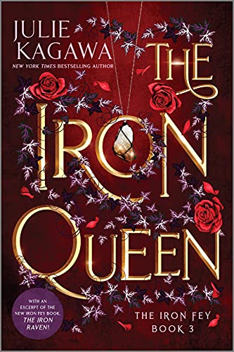 The Iron Queen Special Edition (The Iron Fey Book 3)