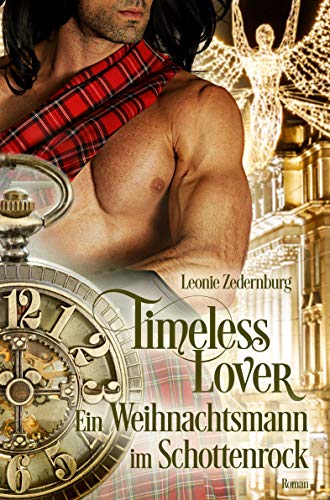 Timeless Lover: Ein Weihnachtsmann im Schottenrock