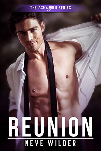 Reunion (Ace's Wild Book 7)