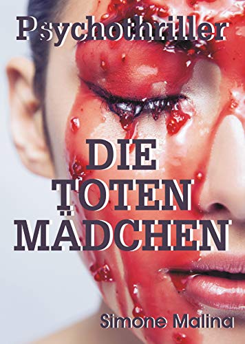 DIE TOTEN MÄDCHEN (SAMMELBAND)