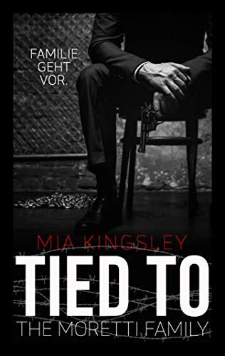Tied To The Moretti Family: Sammelband