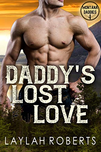 Daddy's Lost Love (Montana Daddies Book 4)