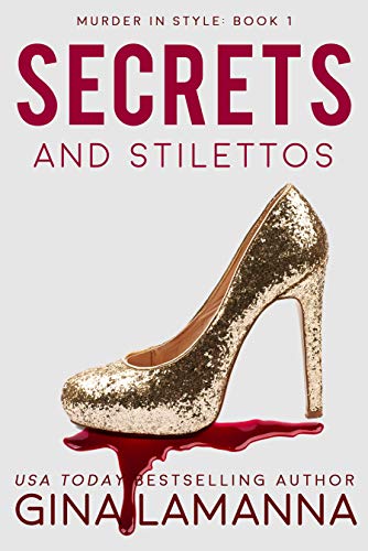 Secrets and Stilettos (Murder In Style Book 1) (English Edition)