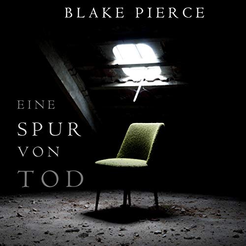 Eine Spur von Tod: Keri Locke Mystery, Buch #1