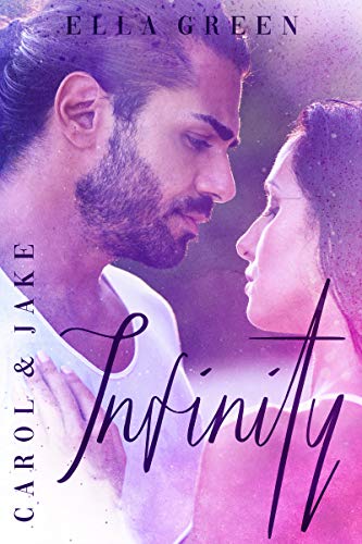 Infinity: Carol & Jake (Forrester Ranch 2)