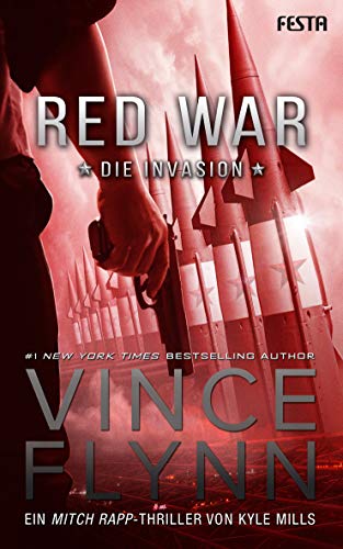 Red War - Die Invasion (Mitch Rapp 17)