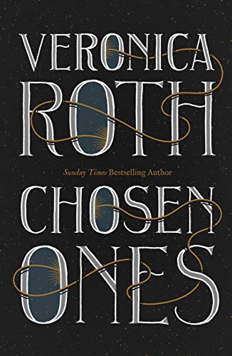 Chosen Ones: the Sunday Times bestseller (English Edition)